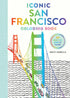 Iconic San Francisco Coloring Book