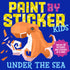 Paint By Sticker Kids - Under The Sea